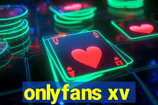 onlyfans xv
